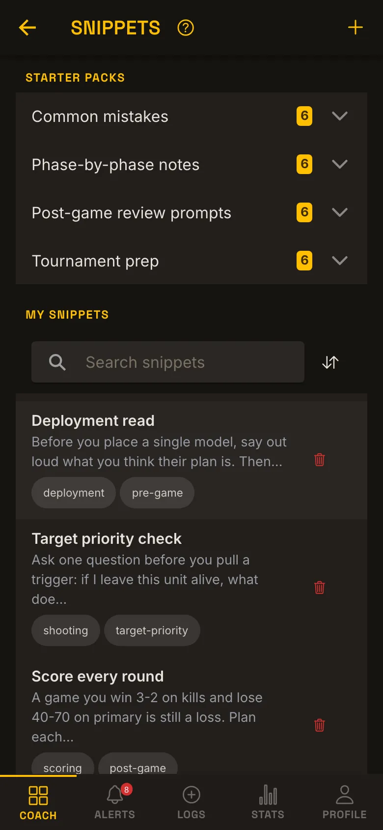 Snippet library with starter packs and saved, tagged coaching snippets.